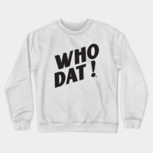 Retro Who Dat 1983 Crewneck Sweatshirt